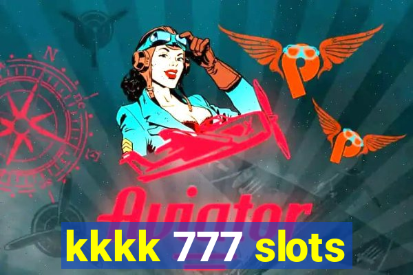 kkkk 777 slots